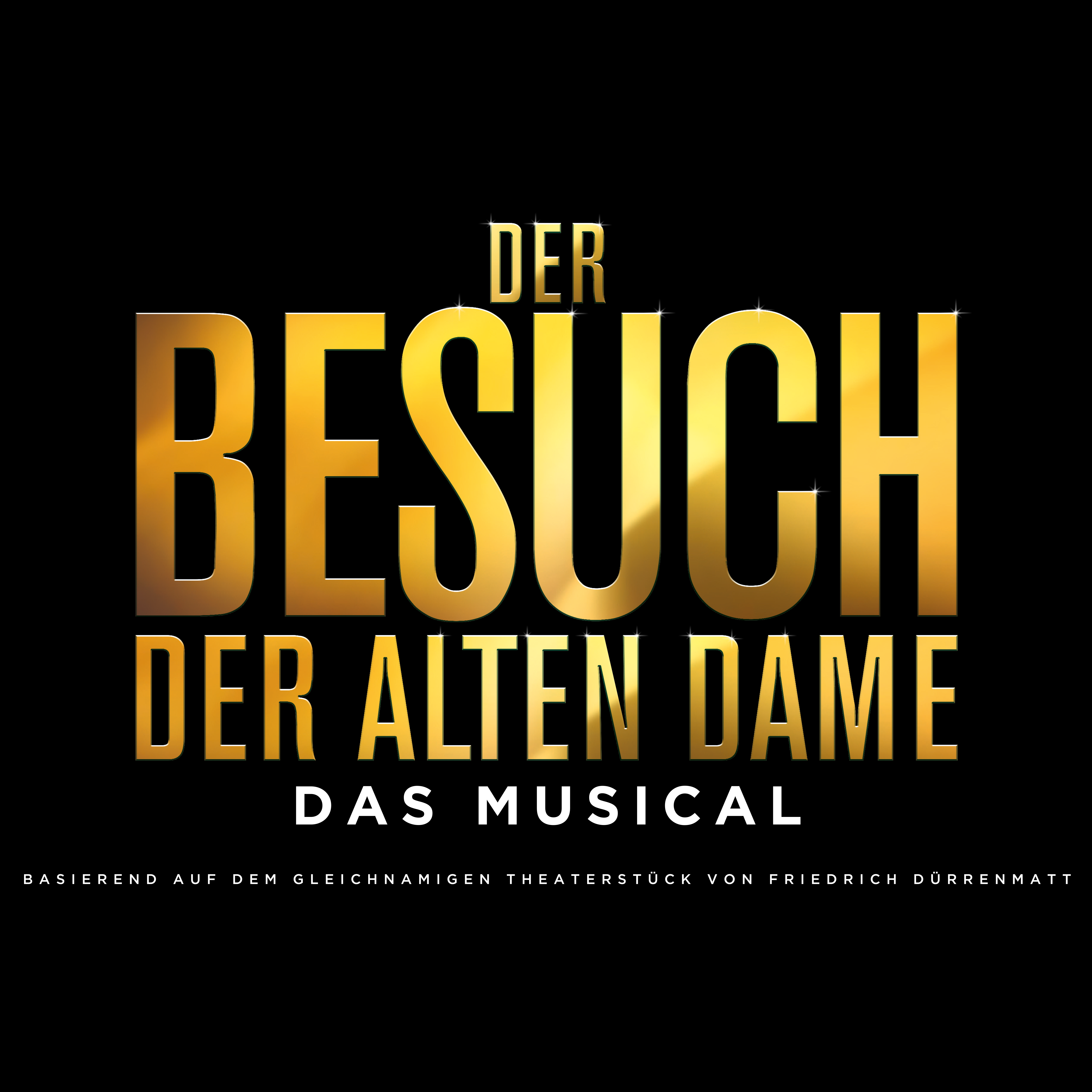 DER BESUCH DER ALTEN DAME – Das Musical